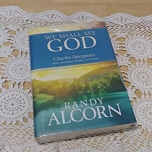 We Shall See God: Charles Spurgeon's Classic Devotional Thoughts on Heaven -- Ra